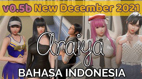 Araiya v0.5b New December 2021 BAHASA INDONESIA .